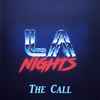 LA Nights - The Call