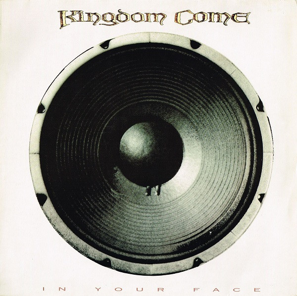 Обложка конверта виниловой пластинки Kingdom Come (2) - In Your Face