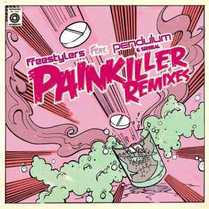 Freestylers - Painkiller (Remixes)