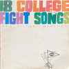 Unknown Artist - 18 College Fight Songs and Victory Marches
