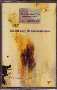 Nine Inch Nails - The Downward Spiral album cover
