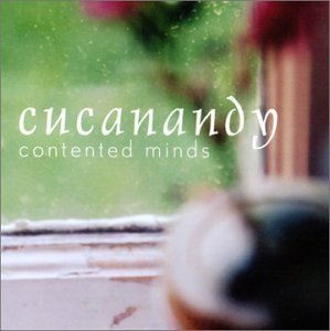 Cucanandy - Contented Minds on Discogs