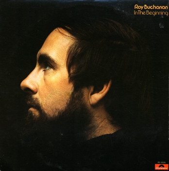 Roy Buchanan – In The Beginning (1990, CD) - Discogs