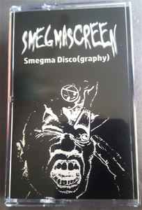 Smegmascreen - Smegma Disco(graphy) album cover