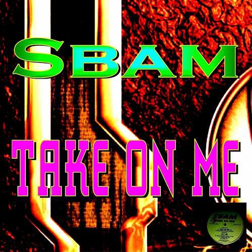 Album herunterladen Download Sbam - Take On Me album
