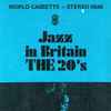 Various - Jazz In Britain - The 30s