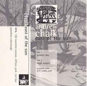Andrew Chalk - East Of The Sun album cover