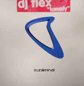 Lonely - DJ Flex