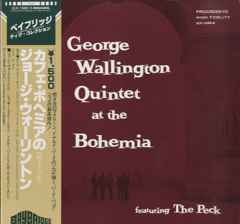 The George Wallington Quintet – Live! At Cafe Bohemia/1955 (1973