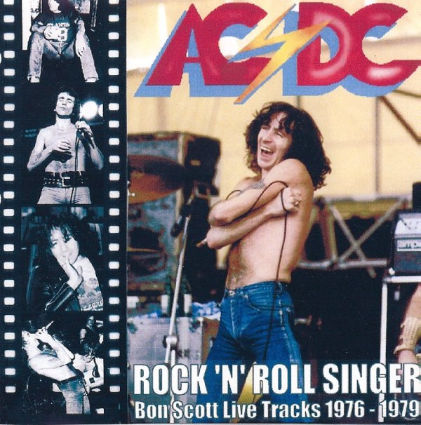 ladda ner album ACDC - Rock N Roll Singer Bon Scott Live Tracks 1976 1979