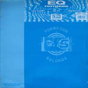 EQ - Remixes (By Ray Keith, DJ SS & Darkman)