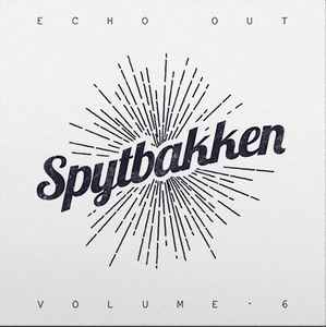 Various - Spytbakken Volume 6