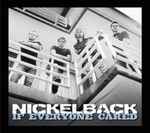 If Everyone Cared / Nickelback