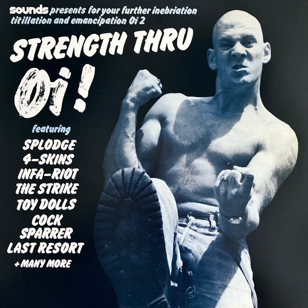 Strength Thru Oi ! (2024, Coloured Vinyl Edition, Vinyl) - Discogs