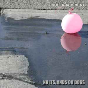 No Ifs, Ands Or Dogs - Cheer-Accident
