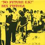 Cover of No Future U.K?, 2001, CD