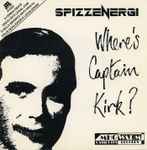 Cover of Where's Captain Kirk? / Spock's Missing, 1981, Vinyl