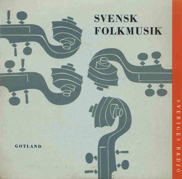 Nordergutarnas Spelmanslag – Svensk Folkmusik, Gotland (Vinyl) - Discogs