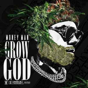 Money Man (4) - Grow God album cover