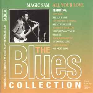 Magic Sam - All Your Love