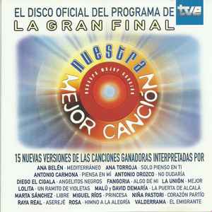 Nuestra Mejor Canción - El Disco Oficial Del Programa De Tve La Gran Final (CD, Compilation)en venta