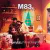 M83.* - Hurry Up, We're Dreaming.
