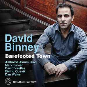 Barefooted Town - David Binney