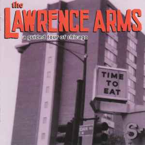 The Lawrence Arms - A Guided Tour Of Chicago album cover