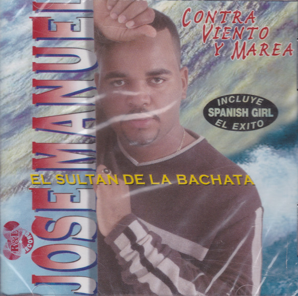 descargar álbum Jose Manuel El Sultan De La Bachata - Contra Viento Y Marea