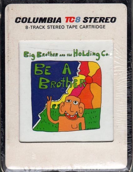 Big Brother And The Holding Co. – Be A Brother (1970, Santa Maria