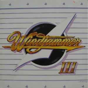 Windjammer – Windjammer III (1985, Vinyl) - Discogs