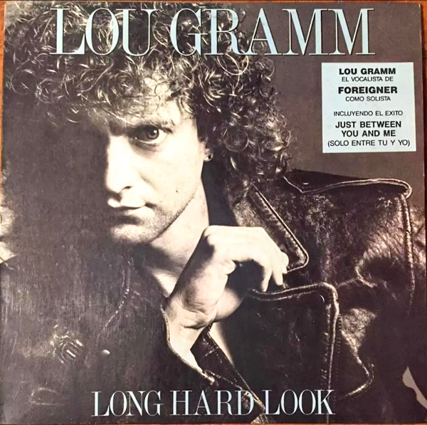 Lou Gramm - Long Hard Look | Releases | Discogs