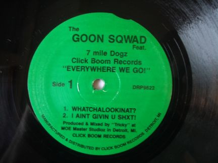 baixar álbum The Goon Sqwad Feat 7 Mile Dogz - Everywhere We Go
