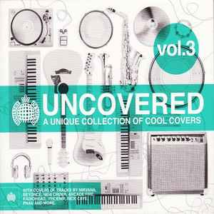Uncovered Vol. 3: A Unique Collection Of Cool Covers - Various