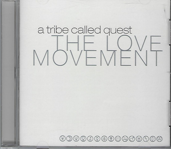 A Tribe Called Quest – The Love Movement (1998, Sonopress Pressing 