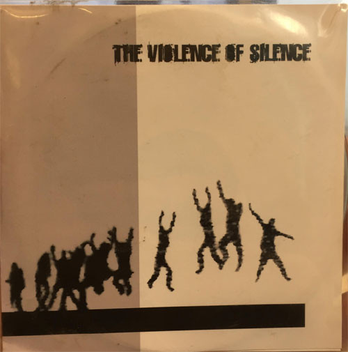 last ned album The Violence of Silence - Laimējies