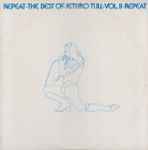 Jethro Tull – Repeat - The Best Of Jethro Tull - Vol. II (Vinyl) - Discogs