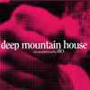 Filo (3) - Deep Mountain House