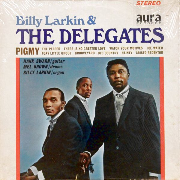 baixar álbum Download Billy Larkin & The Delegates - Billy Larkin The Delegates album