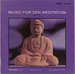 Cover of Music For Zen Meditation And Other Joys, , CD