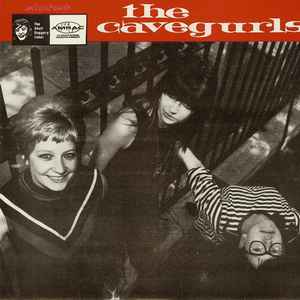 The Cavegurls - Just Out Of Reach + 3