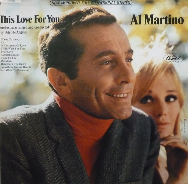 Al Martino - This Love For You | Releases | Discogs