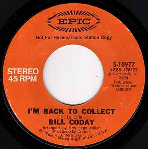Bill Coday - I'm Back To Collect album cover