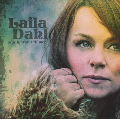 Laila Dahl – När Hjärtat Vill Mer (2011, CD) - Discogs