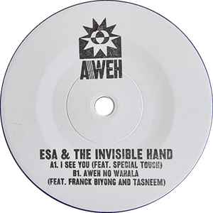 Esa & The Invisible Hand - I See You / Awh No Wahala album cover