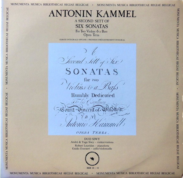 lataa albumi Antonin Kammel - A Second Sett Of Six Sonatas For Two Violins A Bass Opera Terse