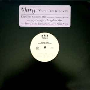 Mary J. Blige – Your Child (Mixes) (2000, Vinyl) - Discogs