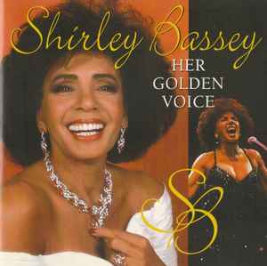 Shirley Bassey - Her Golden Voice album cover