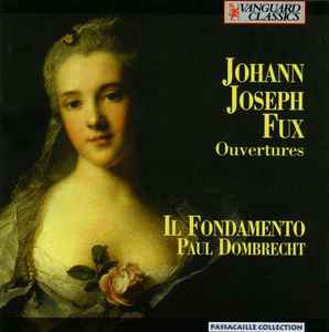 Johann Joseph Fux - Ouvertures album cover