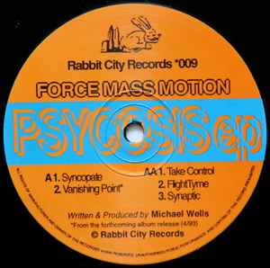 Psycosis EP - Force Mass Motion